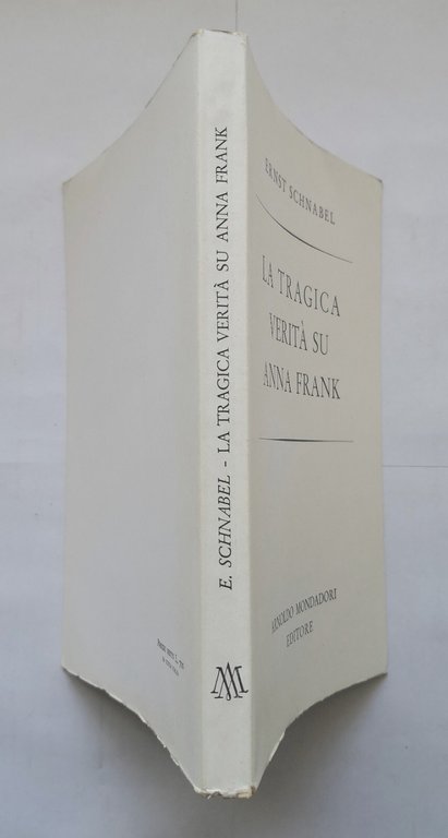 LA TRAGICA VERITÀ SU ANNA FRANK di Ernst Schnabel 1958 …