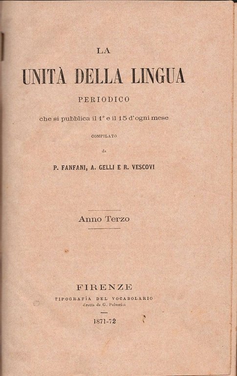 LA UNITÀ DELLA LINGUA di Fanfani Gelli Vescovi Anno 1 … | Immagine Gallery 2