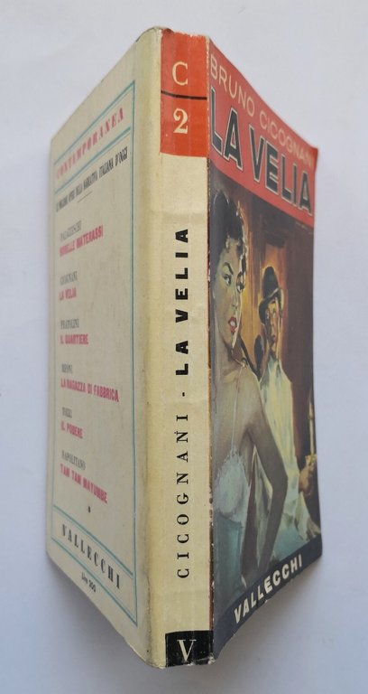 LA VELIA di Bruno Cicognani 1954 Vallecchi libro romanzo narrativa …