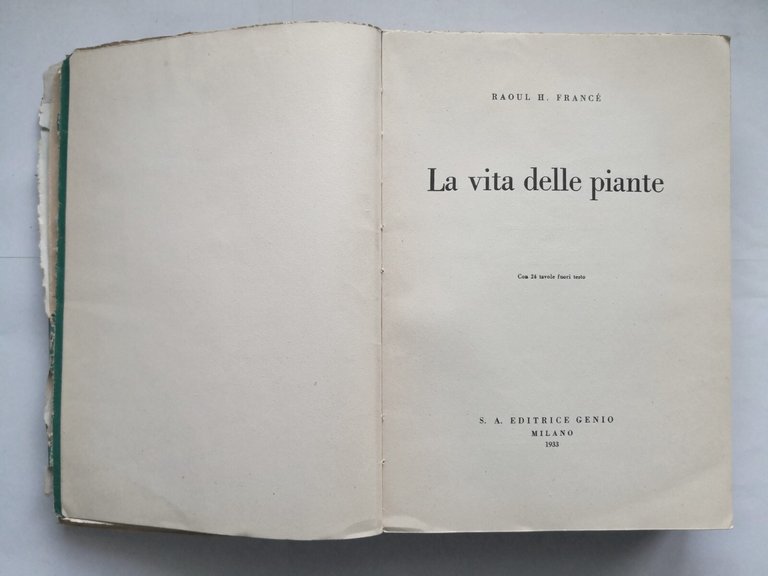 LA VITA DELLE PIANTE di Raoul Francé 1933 Genio Libro …