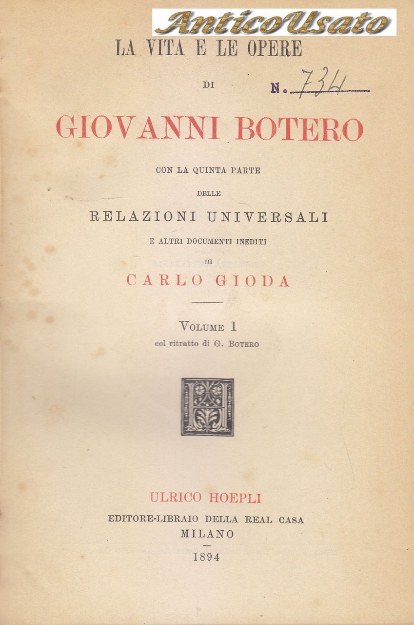 LA VITA E LE OPERE DI GIOVANNI BOTERO di Carlo …