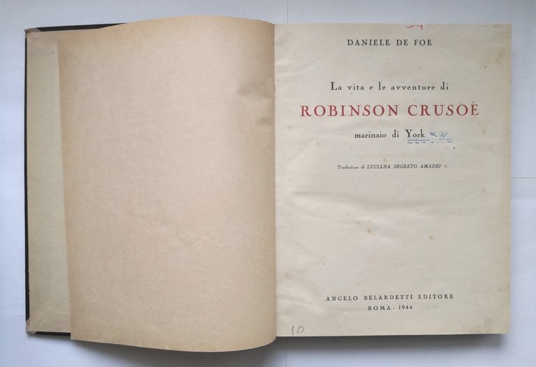 LA VITA LE AVVENTURE DI ROBINSON CRUSOÈ MARINAIO YORK Daniele …