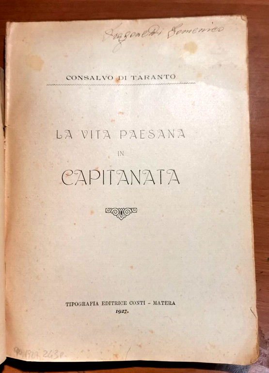 LA VITA PAESANA IN CAPITANATA Consalvo Di Taranto 1927 Deliceto …