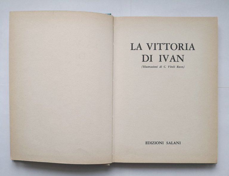 LA VITTORIA DI IVAN 1971 Salani Biblioteca dei miei bambini …