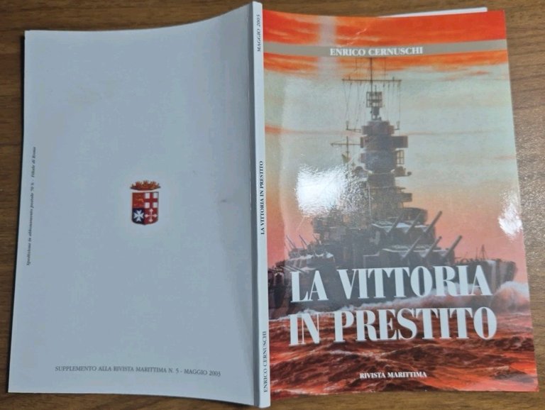 LA VITTORIA IN PRESTITO di Enrico Cernuschi Il potere marittimo …