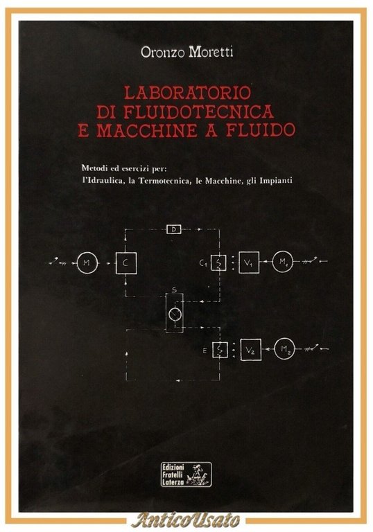 LABORATORIO DI FLUIDOTECNICA E MACCHINE A FLUIDO di Oronzo Moretti … | Immagine Gallery 1