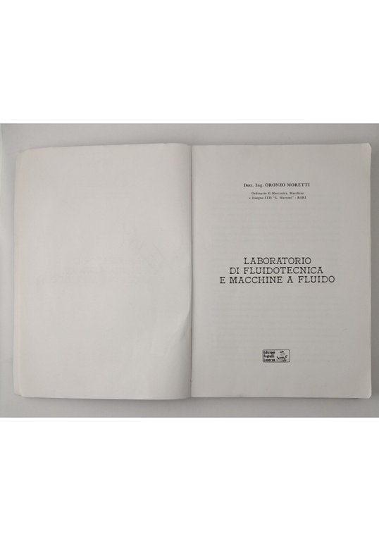 LABORATORIO DI FLUIDOTECNICA E MACCHINE A FLUIDO di Oronzo Moretti … | Immagine Gallery 2