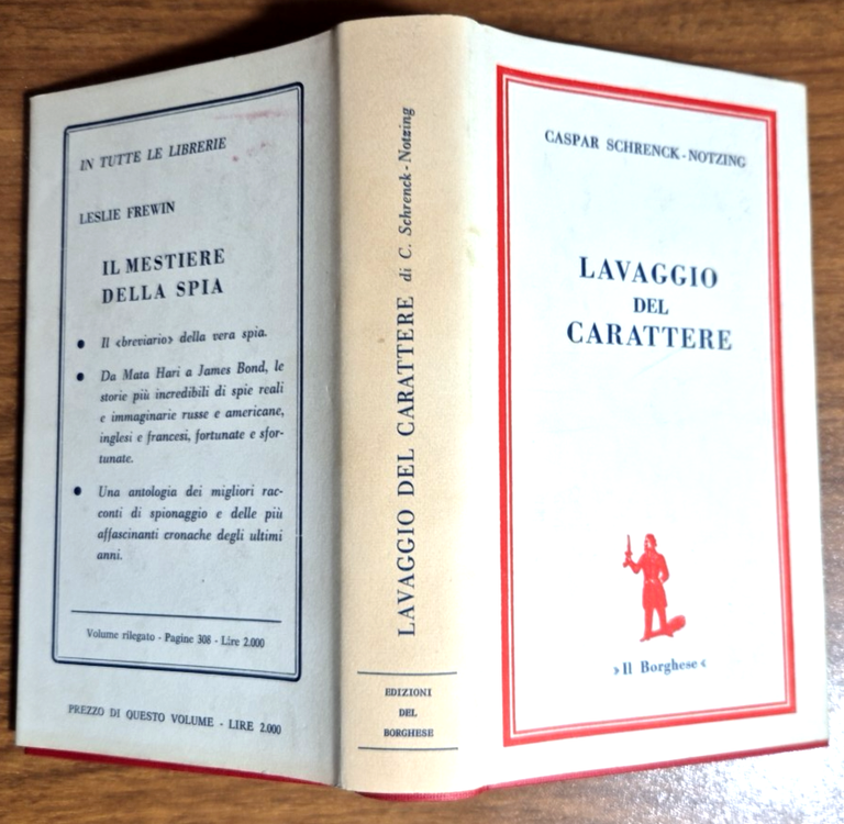 LAVAGGIO DEL CARATTERE di Caspar Schrenck Notzing 1968 Il Borghese …