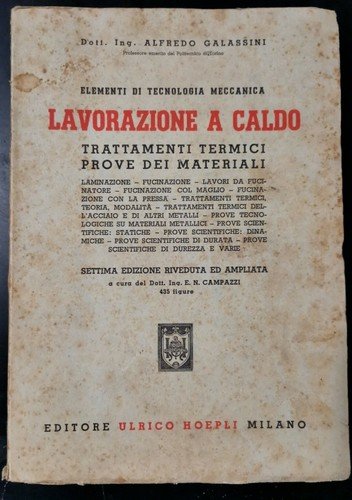 LAVORAZIONE A CALDO trattamenti termici prove dei materiali di Alfredo …