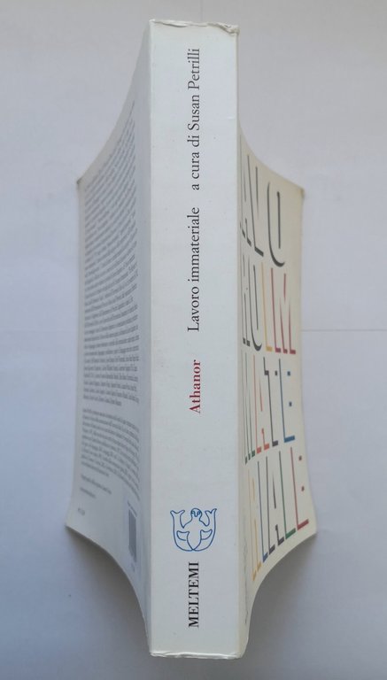 LAVORO IMMATERIALE di Susan Petrilli 2004 Meltemi Athanor Libro semiotica …