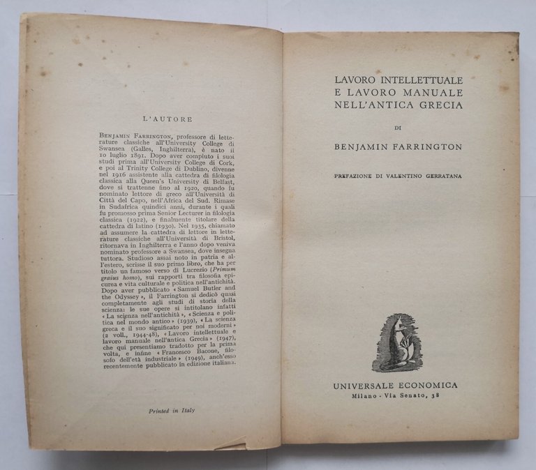 LAVORO INTELLETTUALE LAVORO MANUALE NELL'ANTICA GRECIA di Farrington 1953 Libro