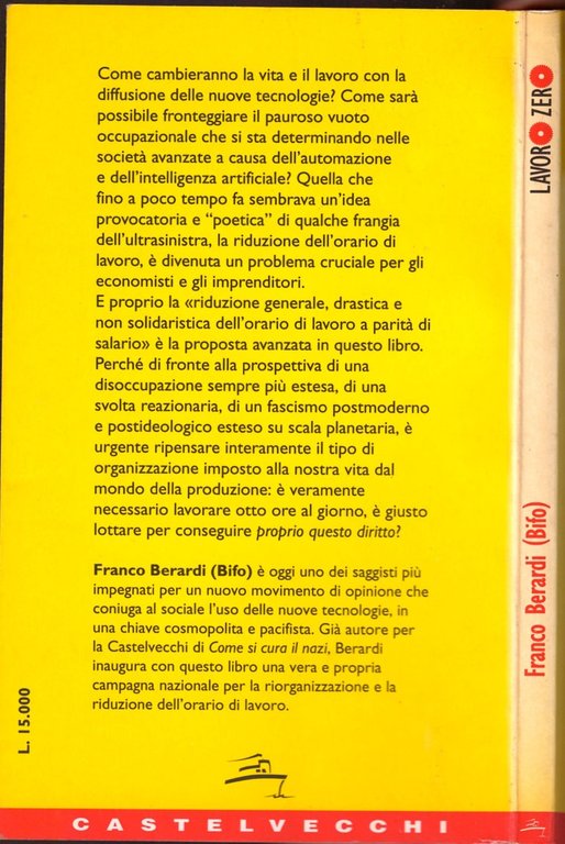 LAVORO ZERO di Franco Berardi Bifo 1994 Castelvecchi I edizione …
