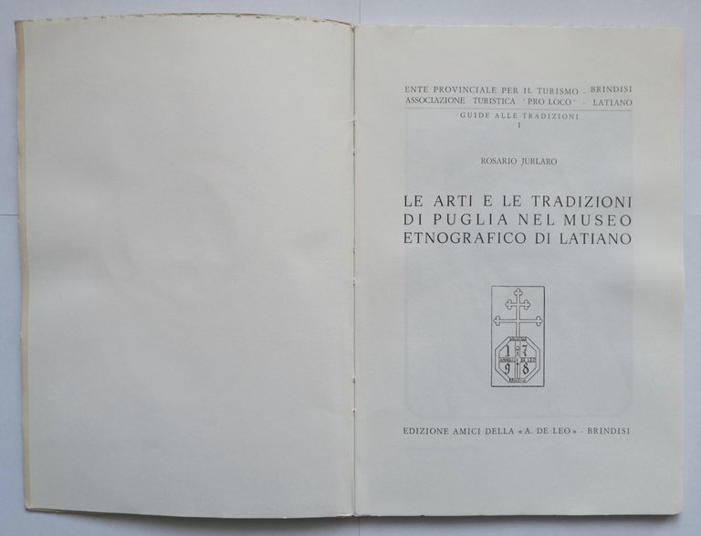 LE ARTI E LE TRADIZIONI DI PUGLIA NEL MUSEO ETNOGRAFICO …