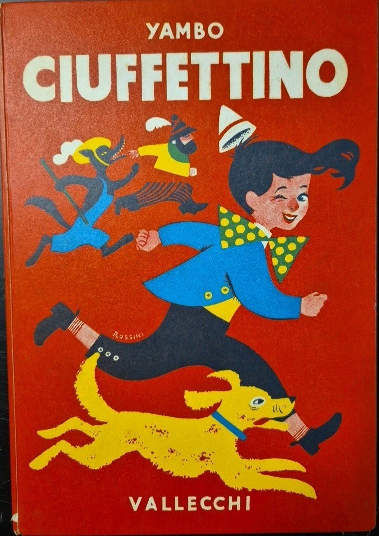 LE AVVENTURE DI CIUFFETTINO Yambo 1964 Vallecchi Libro oltre 100 …