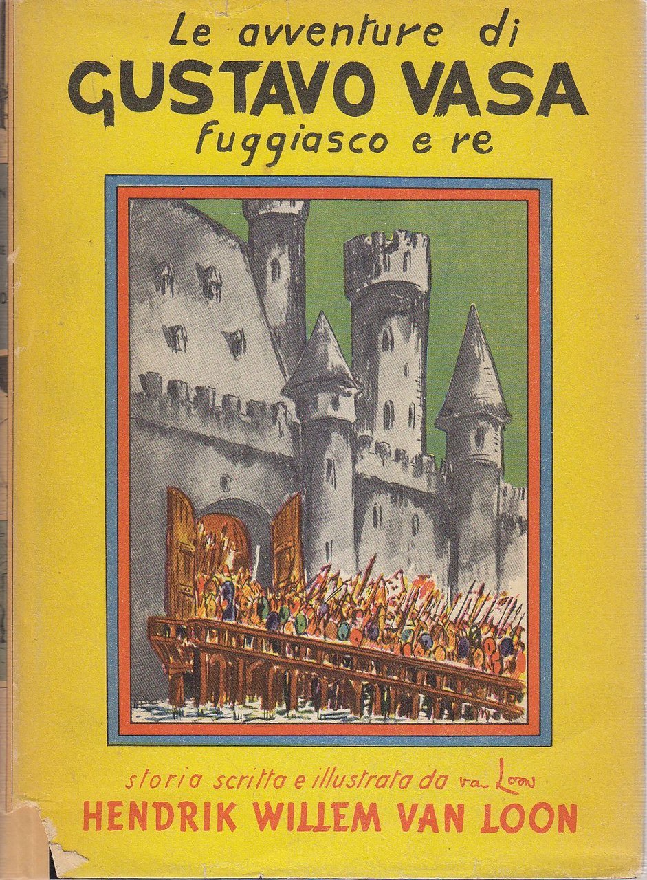 Le Avventure Di Gustavo Vasa Fuggiasco e Re di Van …