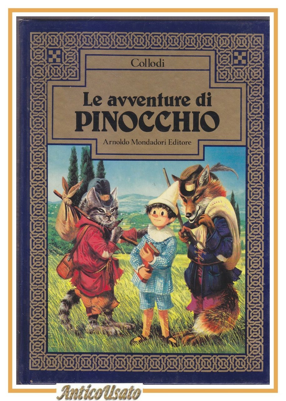 LE AVVENTURE DI PINOCCHIO Carlo Collodi 1981 Mondadori libro illustrato …