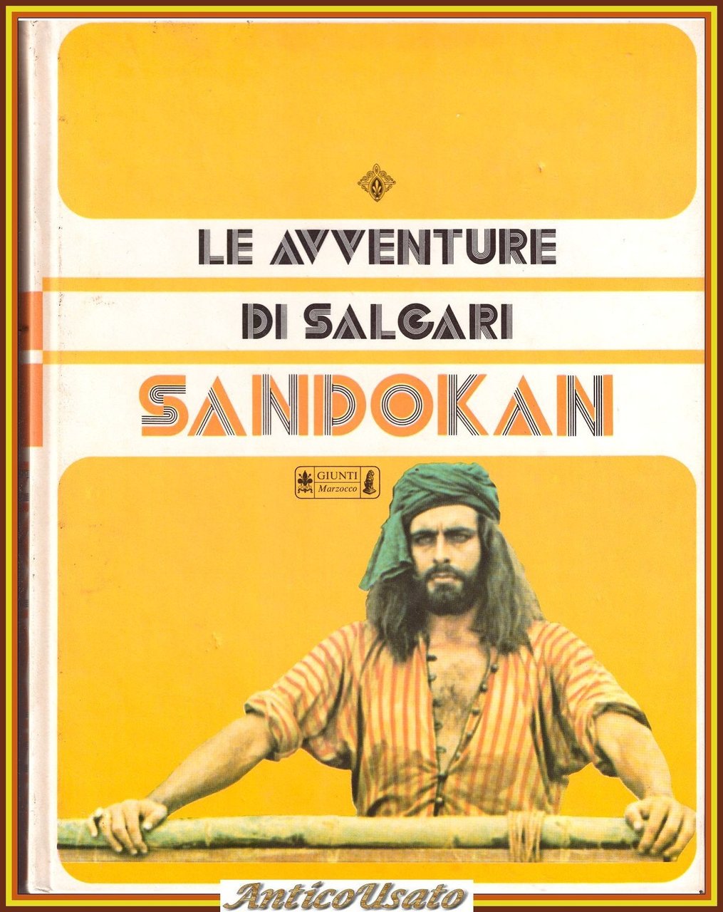 LE AVVENTURE DI SANDOKAN 1975 Giunti Marzocco Riduzione dallo sceneggiato …