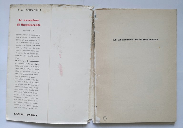 LE AVVENTURE DI SASSOLUCENTE Dell'Acqua Volume II 1963 ISME Libro …