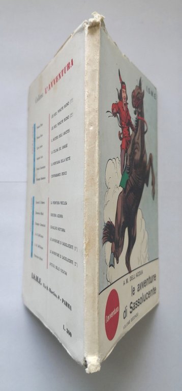 LE AVVENTURE DI SASSOLUCENTE Dell'Acqua Volume II 1963 ISME Libro …