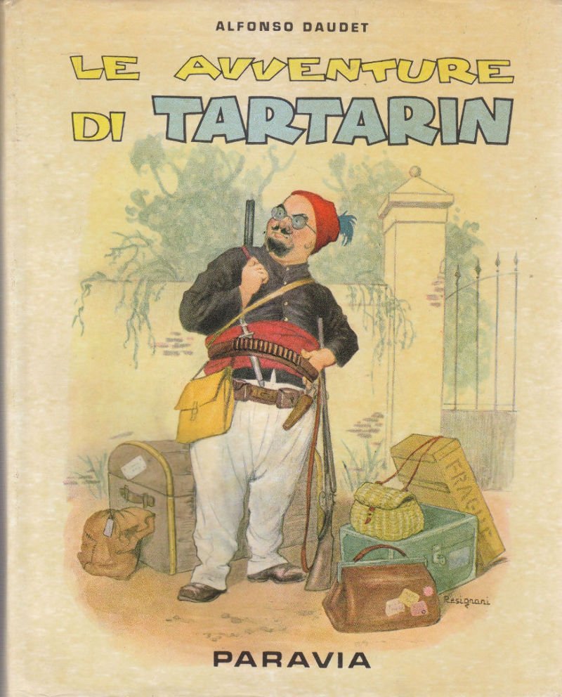 LE AVVENTURE DI TARTARIN Alfonso Daudet 1960 Paravia libro illustrato …