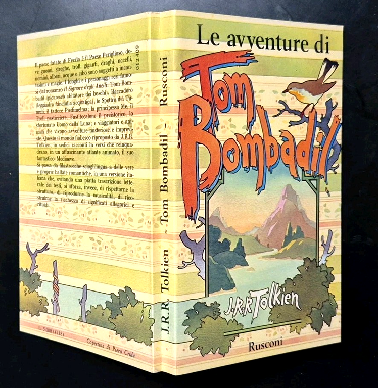 LE AVVENTURE DI TOM BOMBADIL di J R R Tolkien …