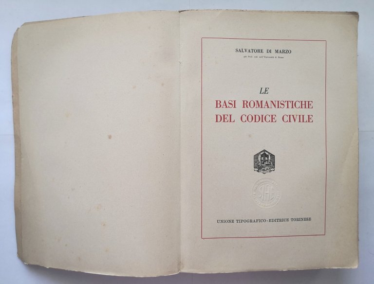LE BASI ROMANISTICHE DEL CODICE CIVILE di Salvatore Di Marzo …