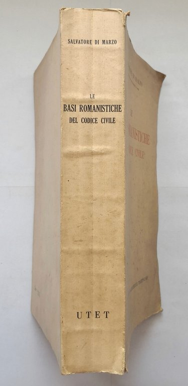 LE BASI ROMANISTICHE DEL CODICE CIVILE di Salvatore Di Marzo …