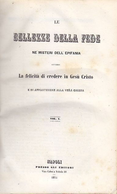 Le Bellezze Della Fede ne Misteri 2 Volumi di Gioacchino …