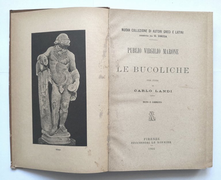 LE BUCOLICHE di Publio Virgilio Marone 1902 Le Monnier libro …