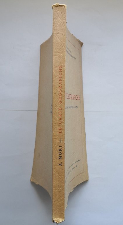 LE CARTE GEOGRAFICHE E LORO LETTURA INTERPRETAZIONE di Mori 1969 …