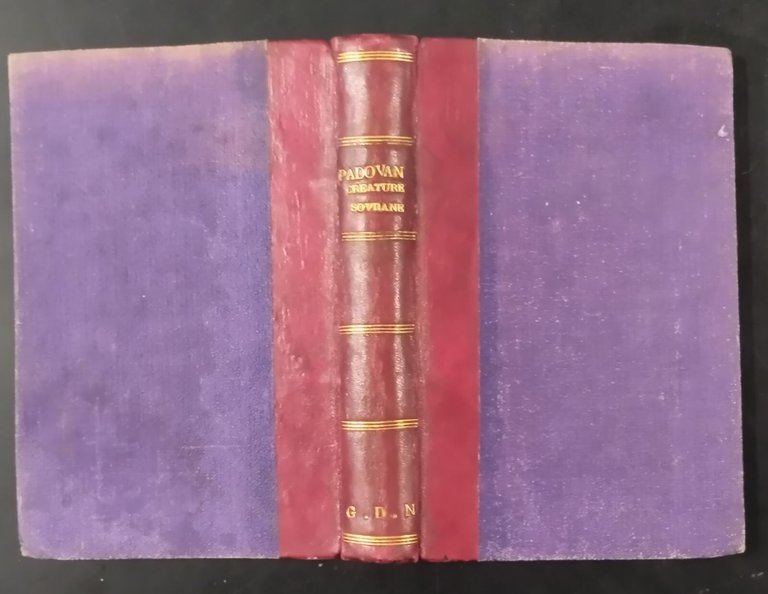 LE CREATURE SOVRANE di Adolfo Padovan 1898 Hoepli Libro I …