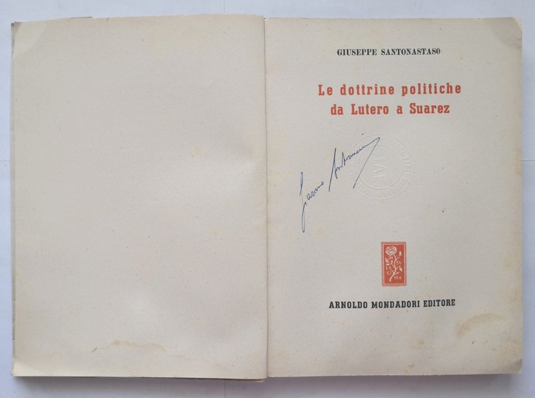 LE DOTTRINE POLITICHE DA LUTERO A SUAREZ di Giuseppe Santonastaso …