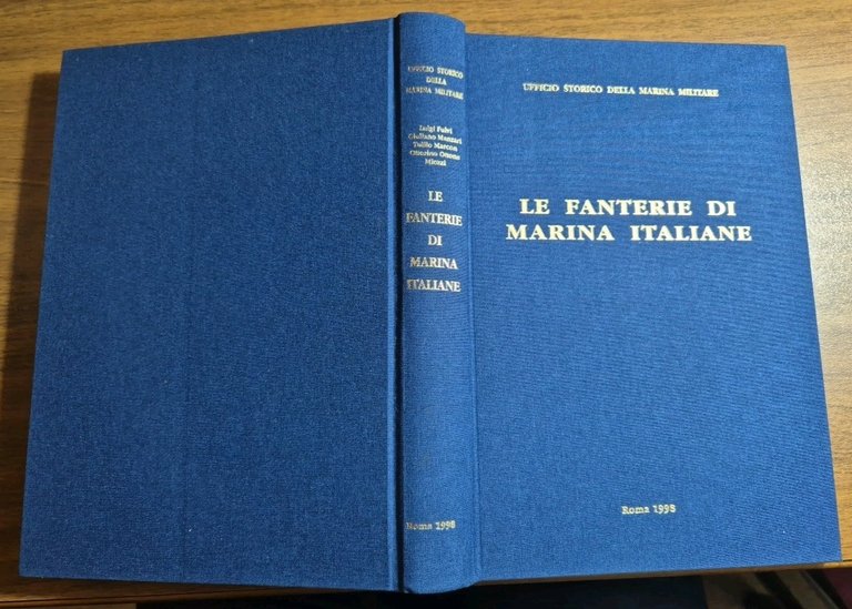 LE FANTERIE DI MARINA ITALIANE Fulvi Manzari Marcon Miozzi 1998 …