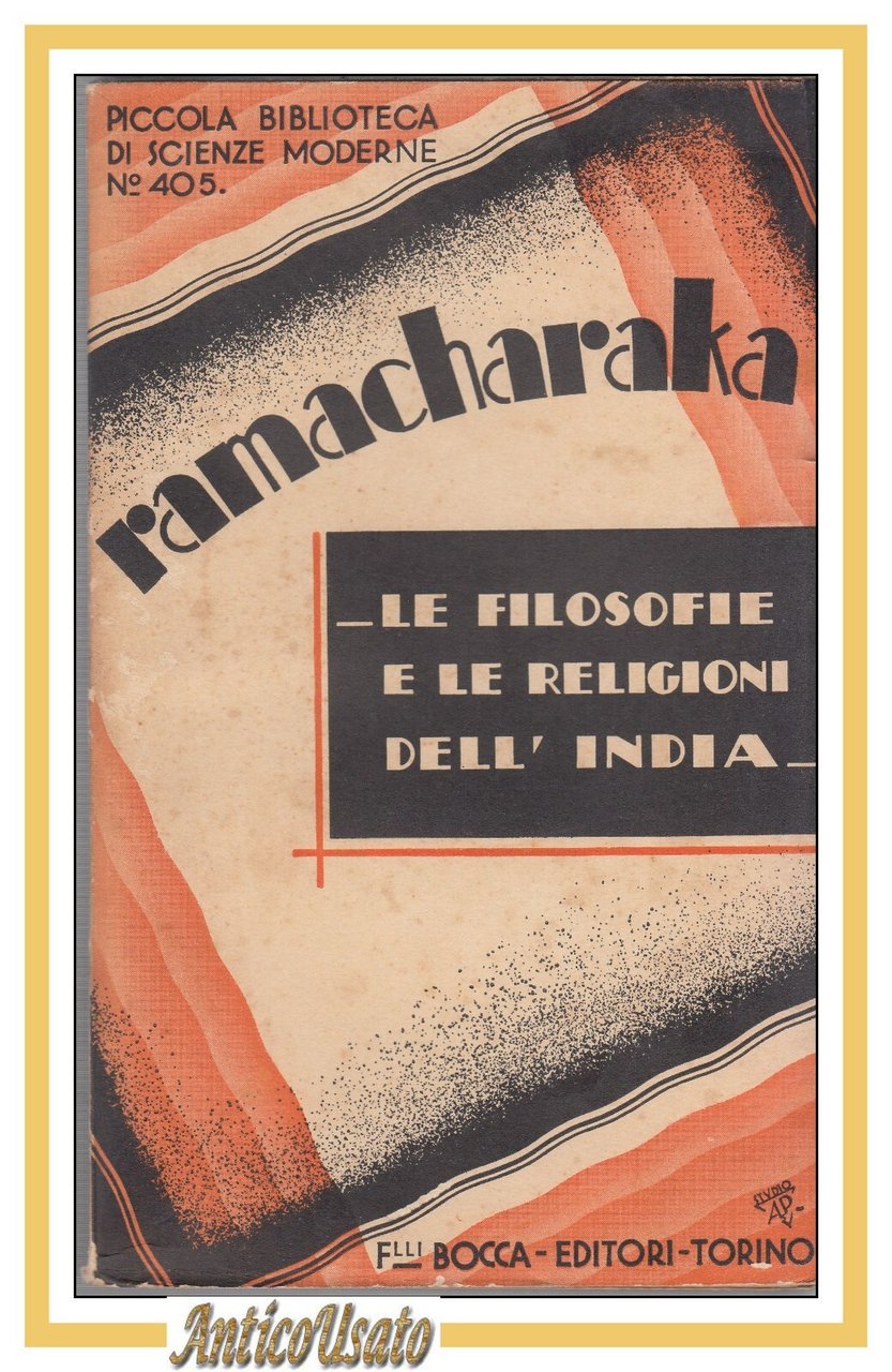 LE FILOSOFIE E LE RELIGIONI DELL'INDIA di Yoghi Ramacharaka 1935 …