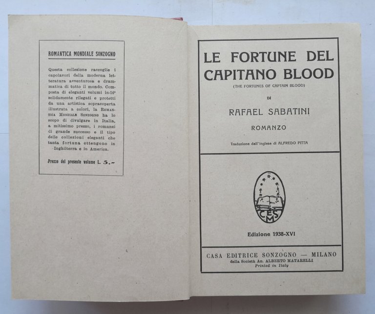 LE FORTUNE DEL CAPITANO BLOOD di Rafael Sabatini 1938 Sonzogno …