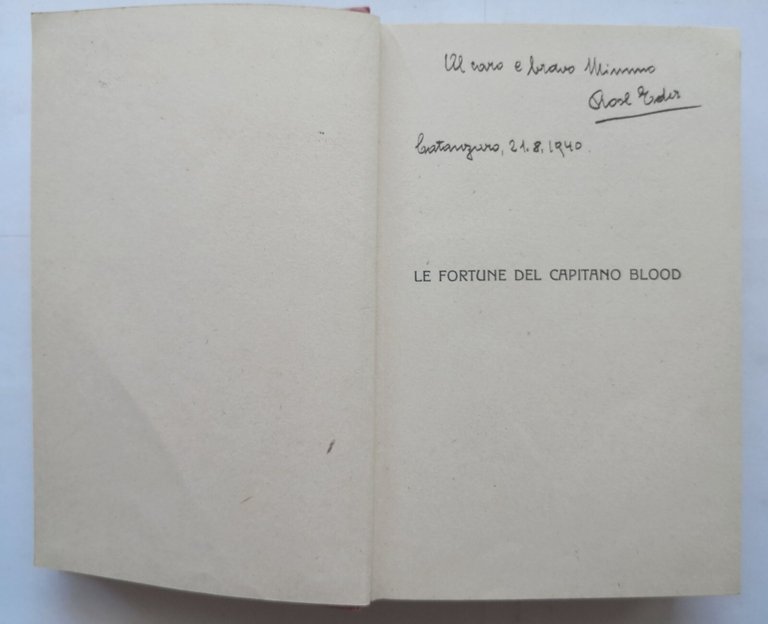 LE FORTUNE DEL CAPITANO BLOOD di Rafael Sabatini 1938 Sonzogno …