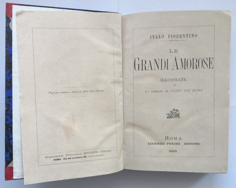 LE GRANDI AMOROSE di Italo Fiorentino 1889 Edoardo Perino Libro …