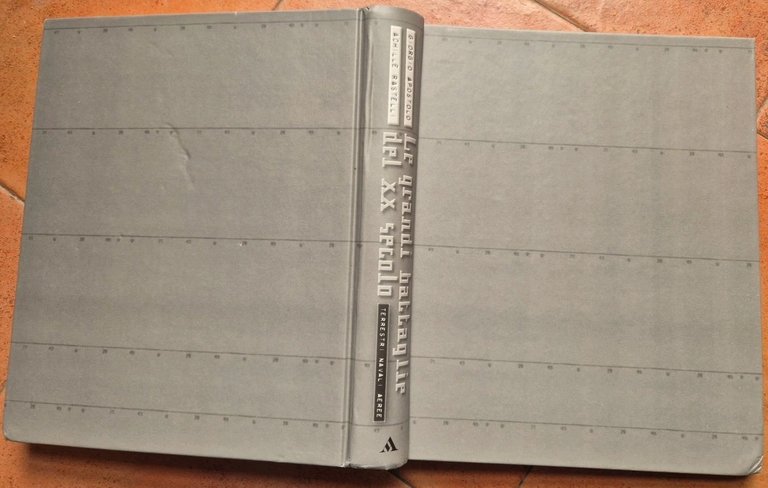 LE GRANDI BATTAGLIE DEL XX SECOLO TERRESTRI NAVALI AEREE di …