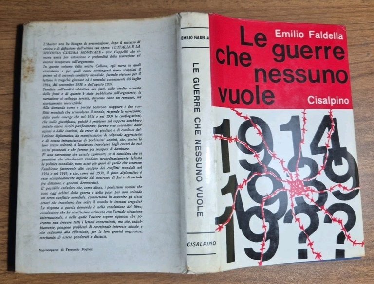 LE GUERRE CHE NESSUNO VUOLE di Emilio Faldella 1962 editoriale …