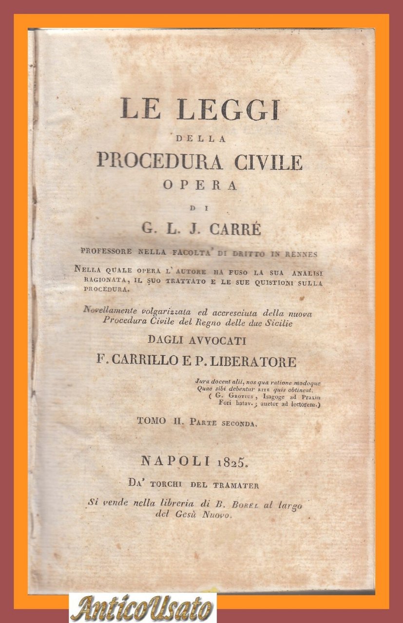 LE LEGGI DELLA PROCEDURA CIVILE Tomo II parte 2 di …