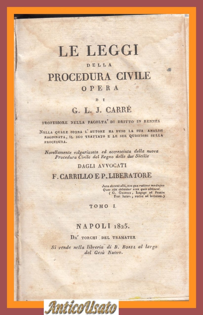 LE LEGGI DELLA PROCEDURA CIVILE volume 1 di G L …