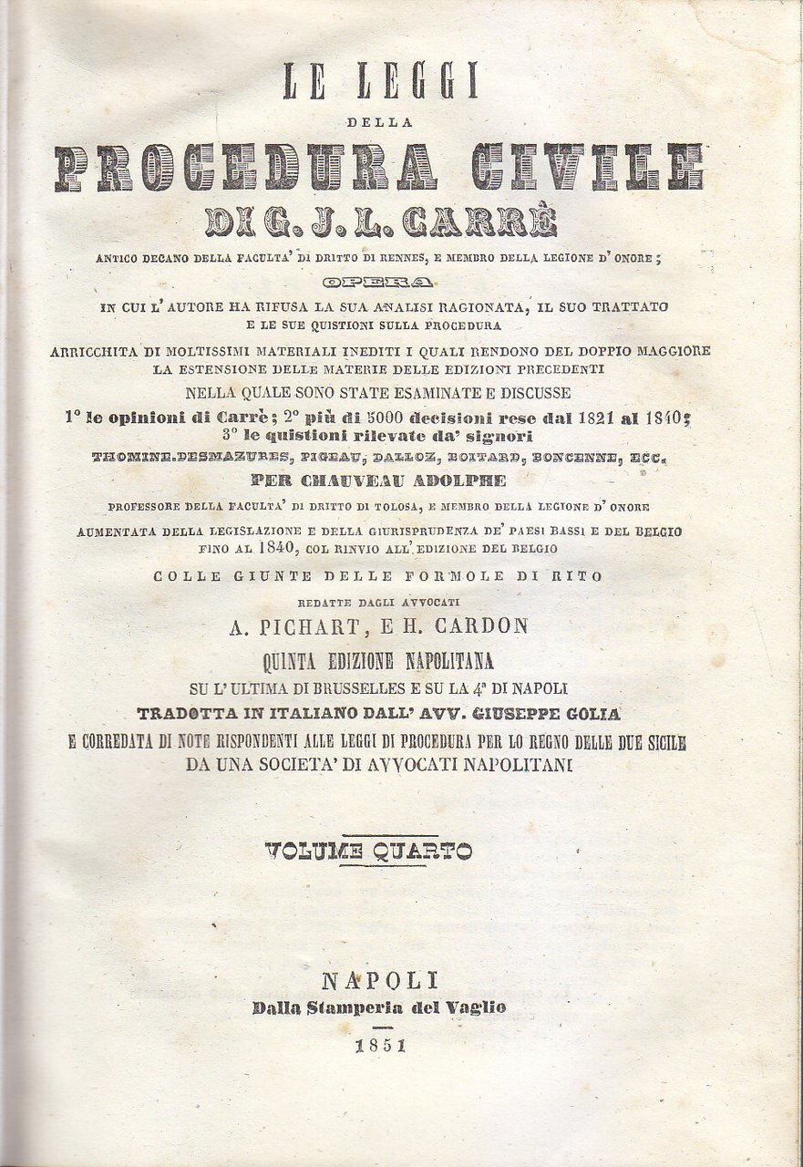LE LEGGI DELLA PROCEDURA CIVILE volume 4 di Carrè 1851 …