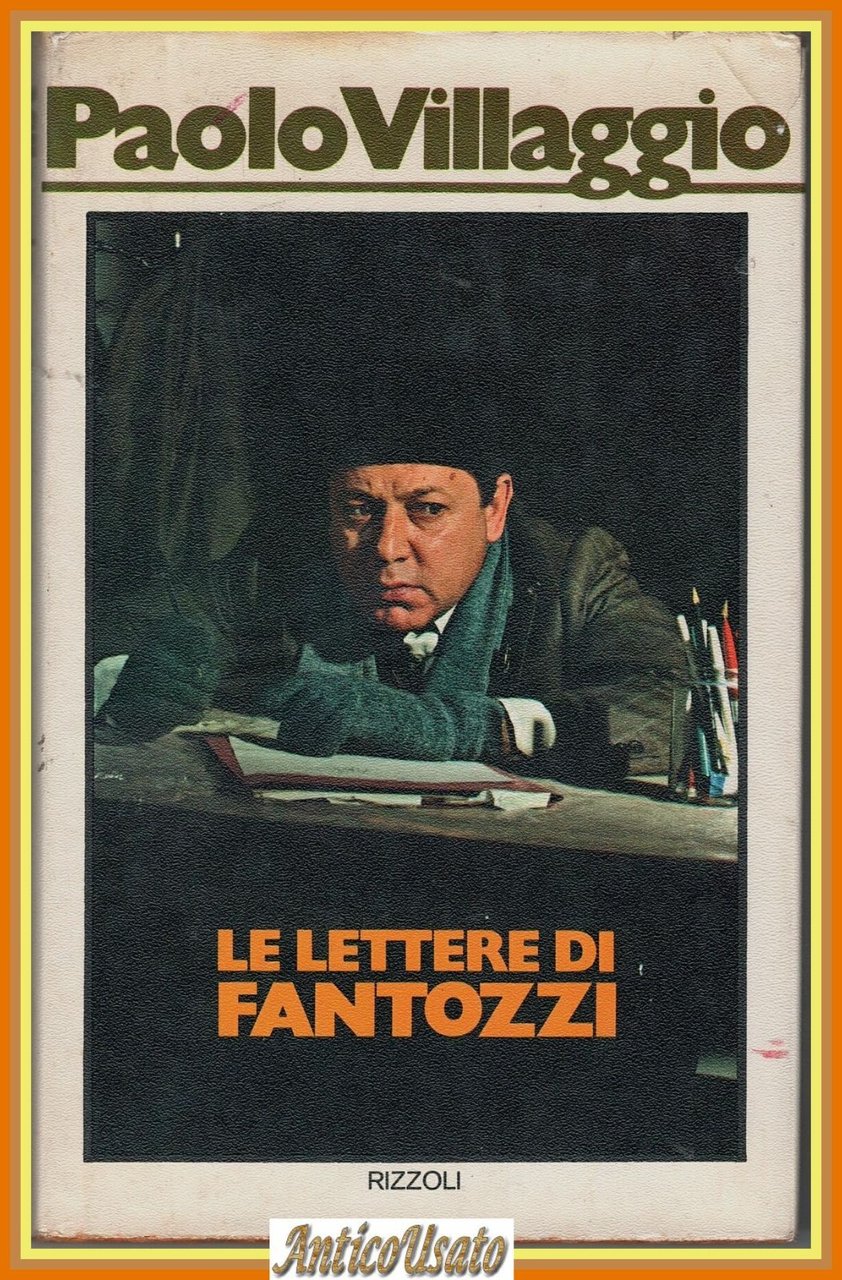 LE LETTERE DI FANTOZZI Paolo Villaggio 1976 Rizzoli Libro I … | Immagine principale