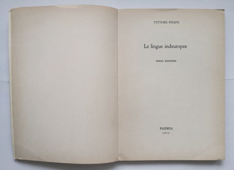 LE LINGUE INDEUROPEE di Vittore Pisani 1971 Paideia Libro studi …