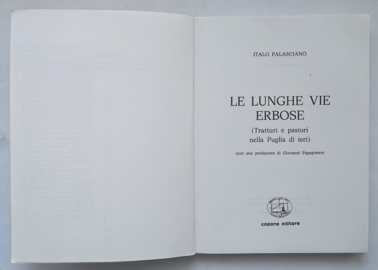LE LUNGHE VIE ERBOSE di Italo Palasciano 1981 tratturi pastori …
