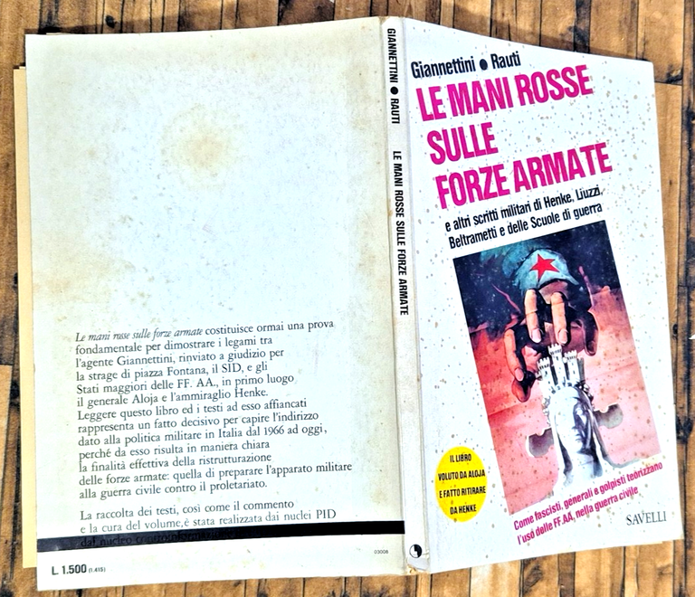 LE MANI ROSSE SULLE FORZE ARMATE Di Giannettini e Rauti …