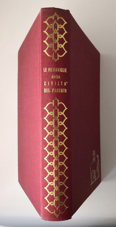 LE MERAVIGLIE DELLE CIVILTÀ DEL PASSATO volume 2 di Ebers …