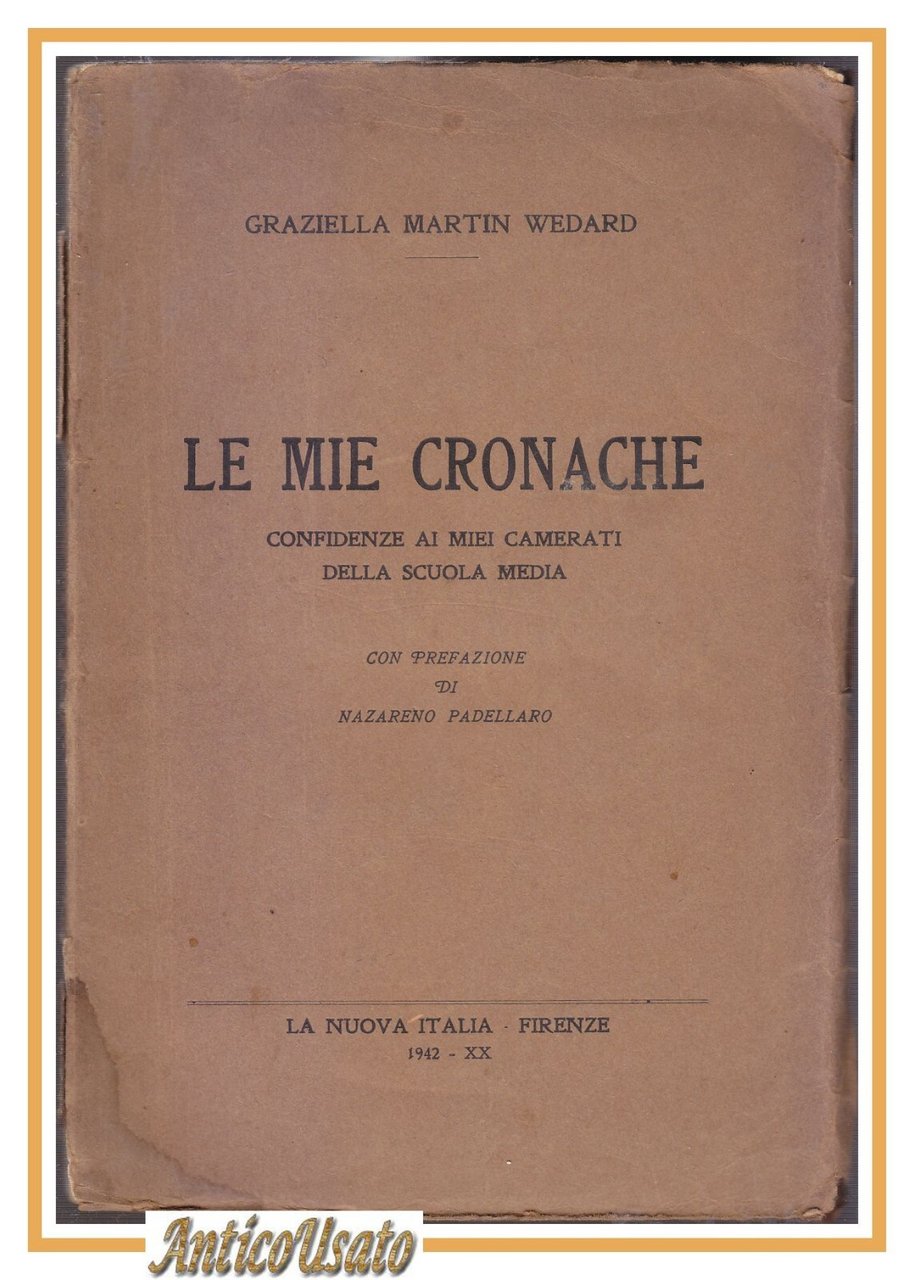 LE MIE CRONACHE di Graziella Martin Wedard 1942 conferenze ai …