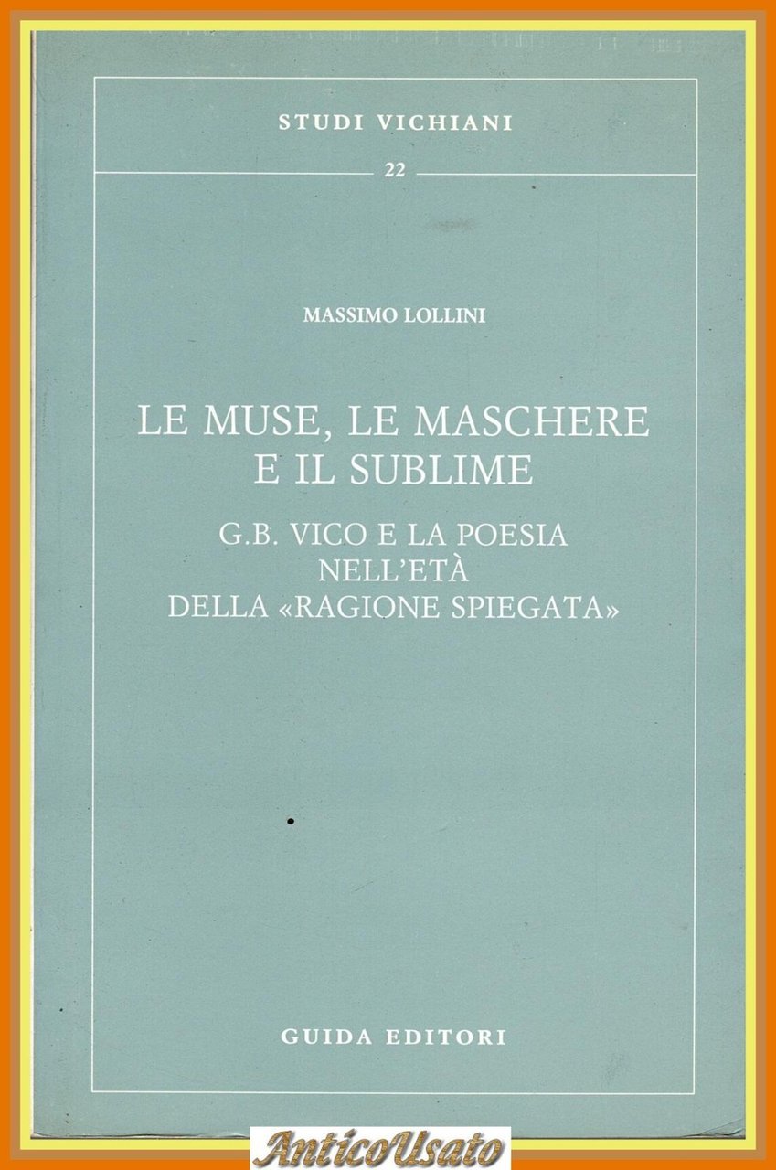 LE MUSE LE MASCHERE E IL SUBLIME Vico e la …