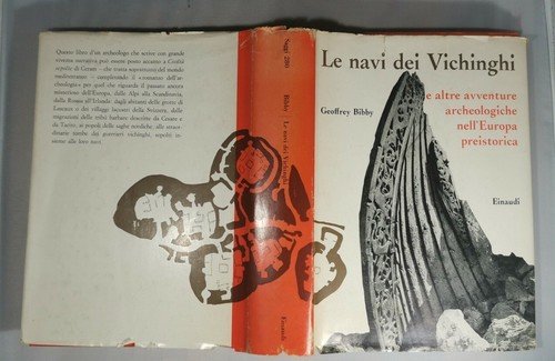 LE NAVI DEI VICHINGHI avventure archeologiche di Geoffrey Bibby libro …